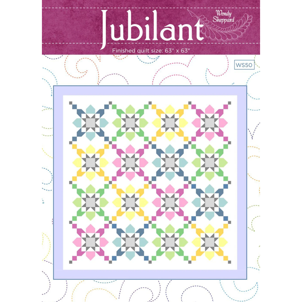 Wendy Sheppard ~ Jubilant Quilt Pattern
