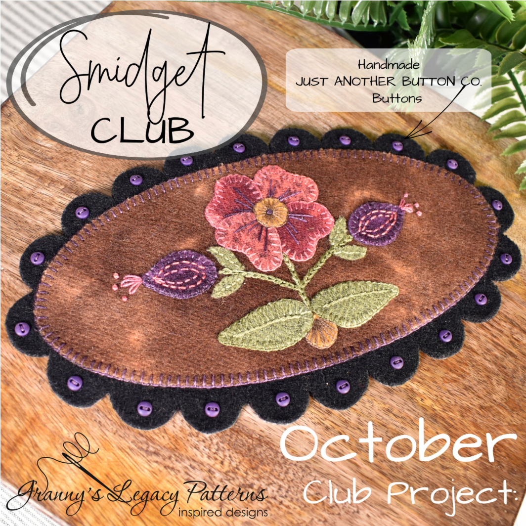 Granny's Legacy Smidget Club | Vintage Wool Applique Kit - October
