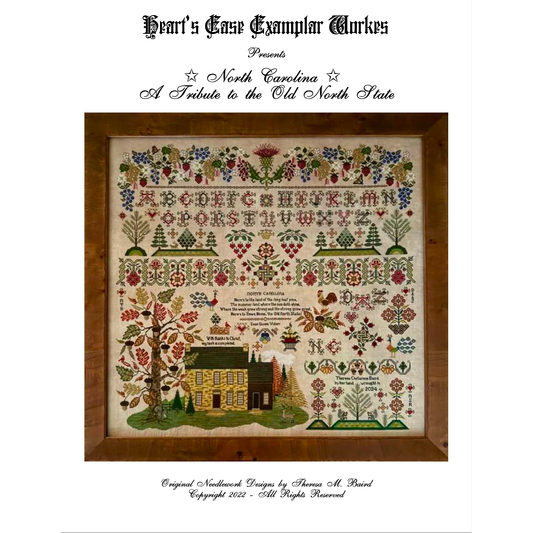 Heart's Ease Examplar Workes | North Carolina - A Tribute to the Old North State