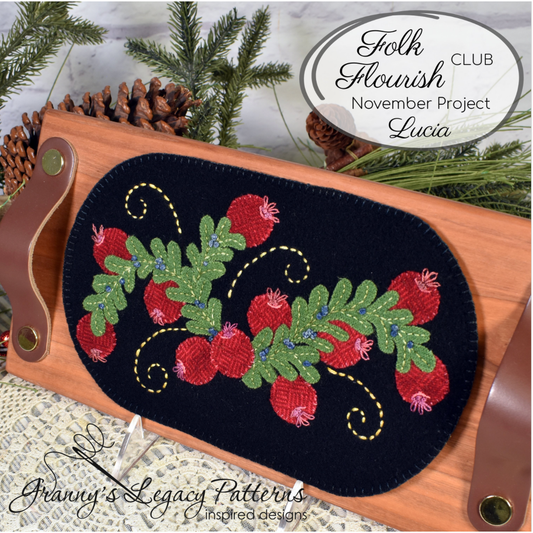 Granny's Legacy Folk Flourish Club | Lucia Wool Applique Kit - November