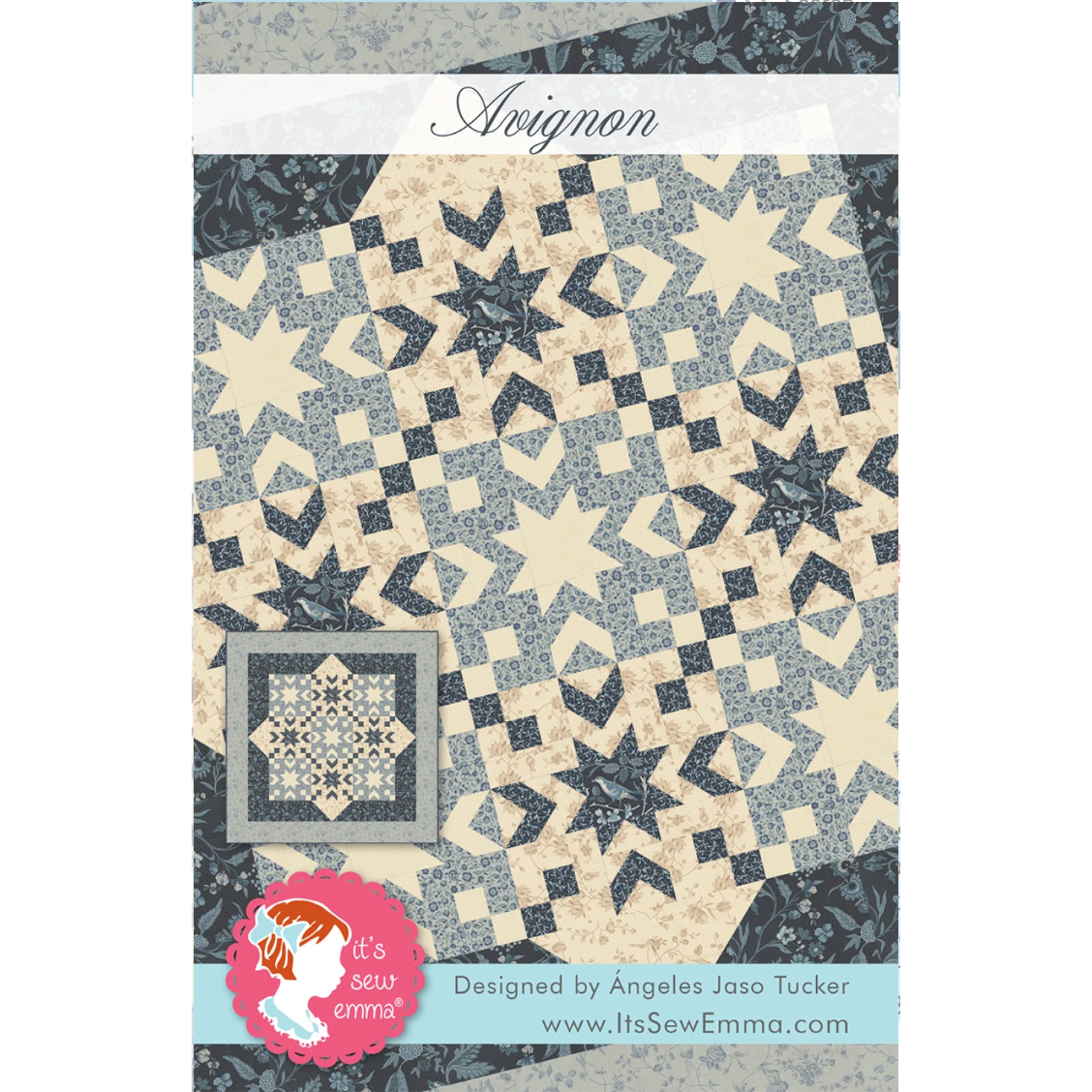 It's Sew Emma ~ Avignon Quilt Pattern