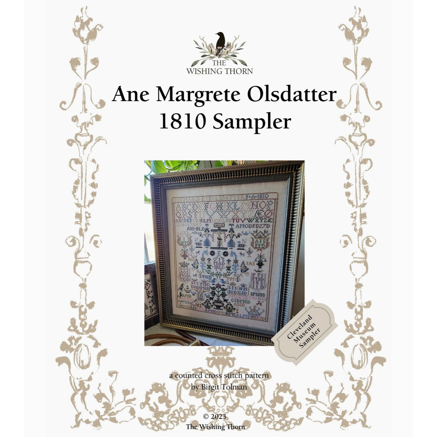 The Wishing Thorn | Ane Margrete Olsdatter 1810 Sampler Pattern