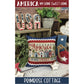 Primrose Cottage  | America My Home Sweet Home