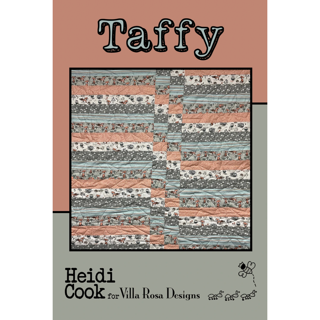 Villa Rosa Designs ~ Taffy