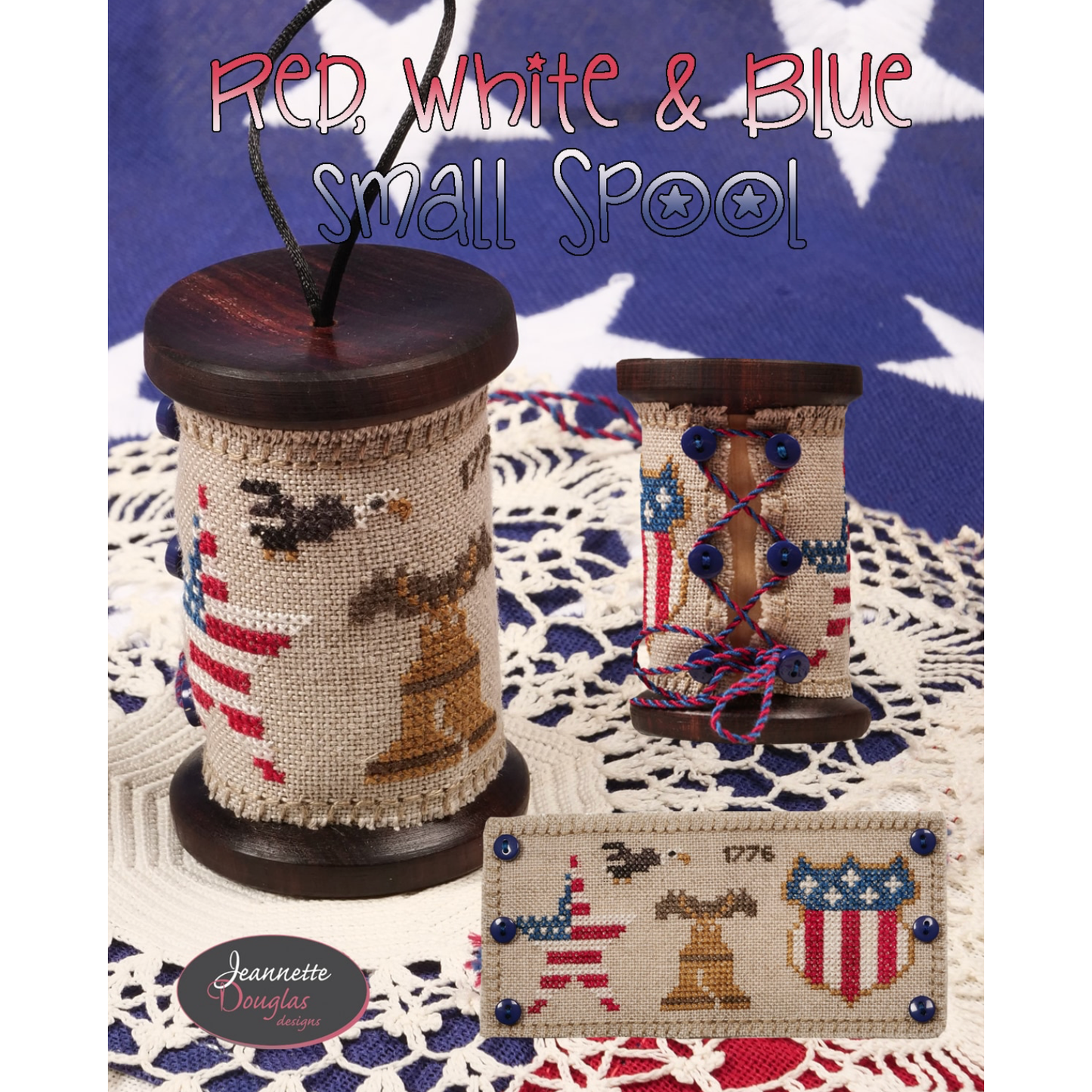 Jeannette Douglas Designs | Patriotic Sampler 2