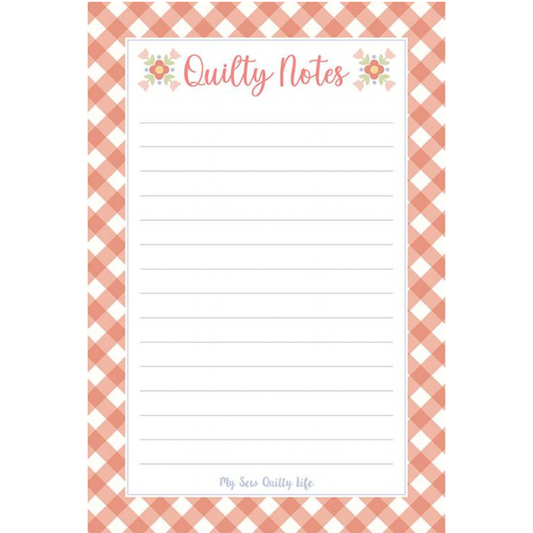 My Sew Quilty Life ~ Notepad Pastel Prairie