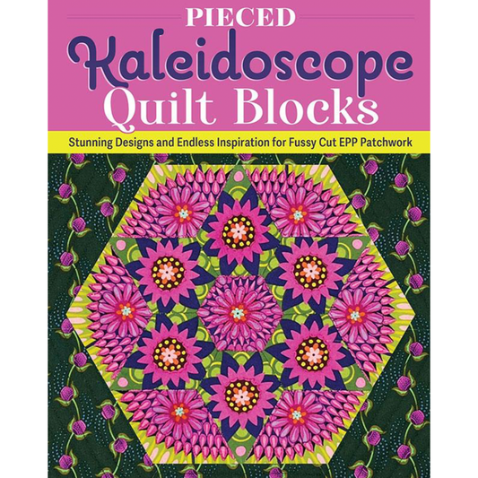 Pieced Kaleidoscope Quilt Block Book