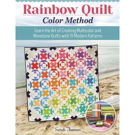 Sarah Thomes ~ Rainbow Quilt Color Method Book