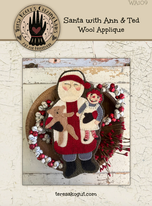 Teresa Kogut  | Santa with Ann & Ted Wool Appliqué Pattern