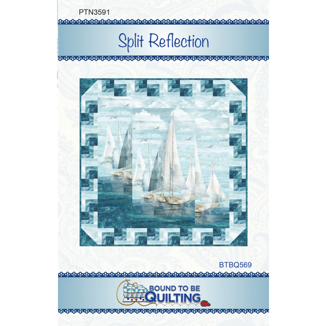 Bound To Be Quilting ~ Split Reflection Quilt Kit