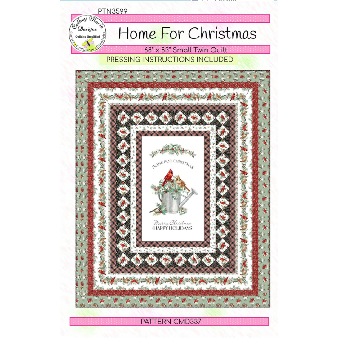 Cathey Marie Designs ~ Home For Christmas Quilt Kit