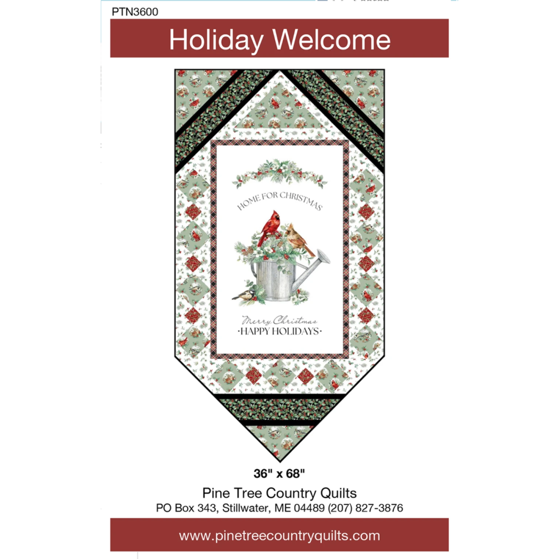 Pine Tree Country Quilts ~ Holiday Welcome Quilt Kit