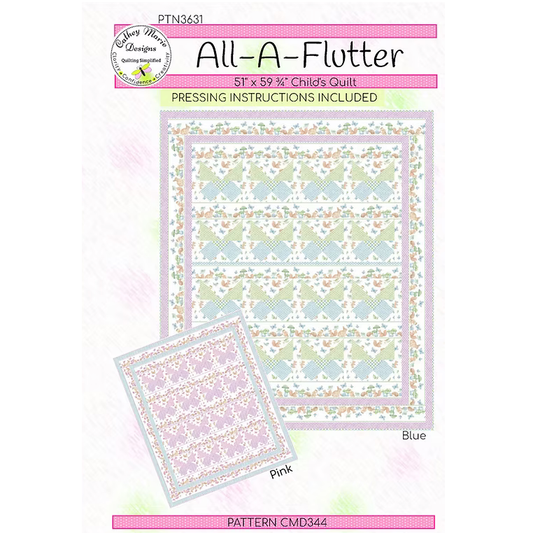 Cathey Marie Designs ~ All-A-Flutter Quilt Kit