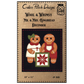 Calico Patch Designs ~ Wool & Whimsy ~ Mr. & Mrs. Gingerbread December Wall Hanging Pattern