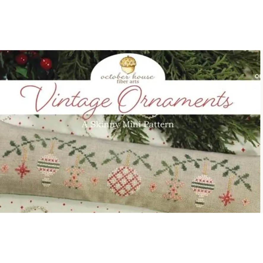 October House Fiber Arts | Vintage Ornaments