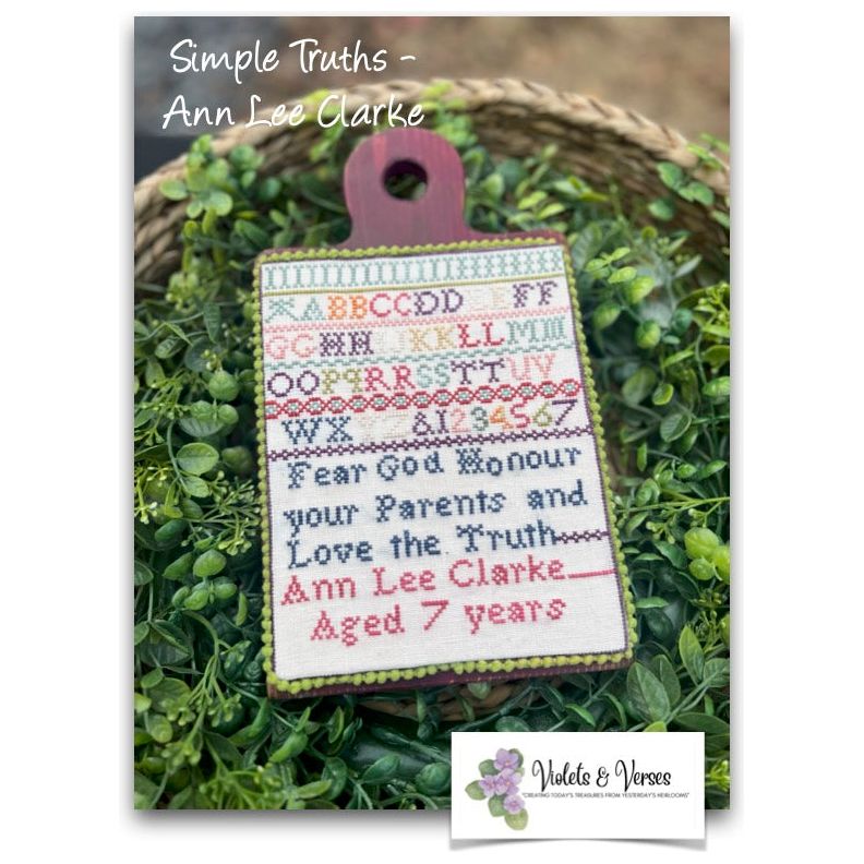 Violets & Verses ~ Simple Truths - Ann Lee Clarke Reproduction Sampler