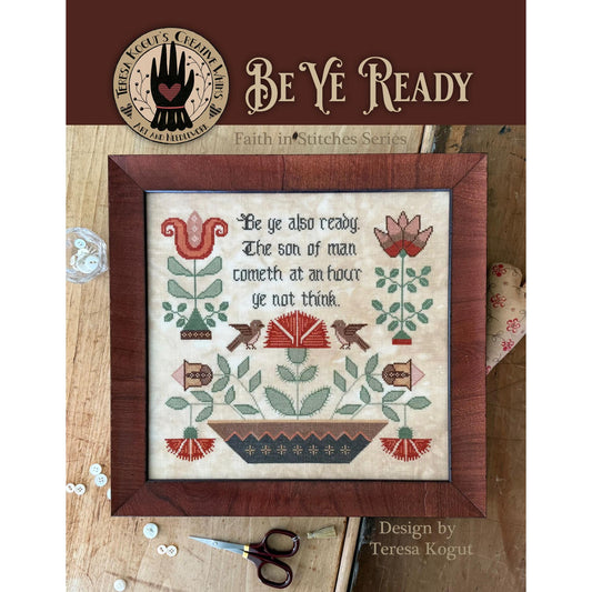 Teresa Kogut | Be Ye Ready