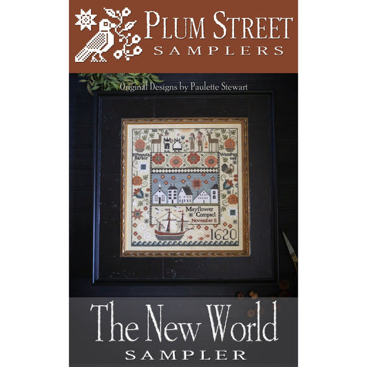 Plum Street Samplers | The New World Sampler COMING SOON!