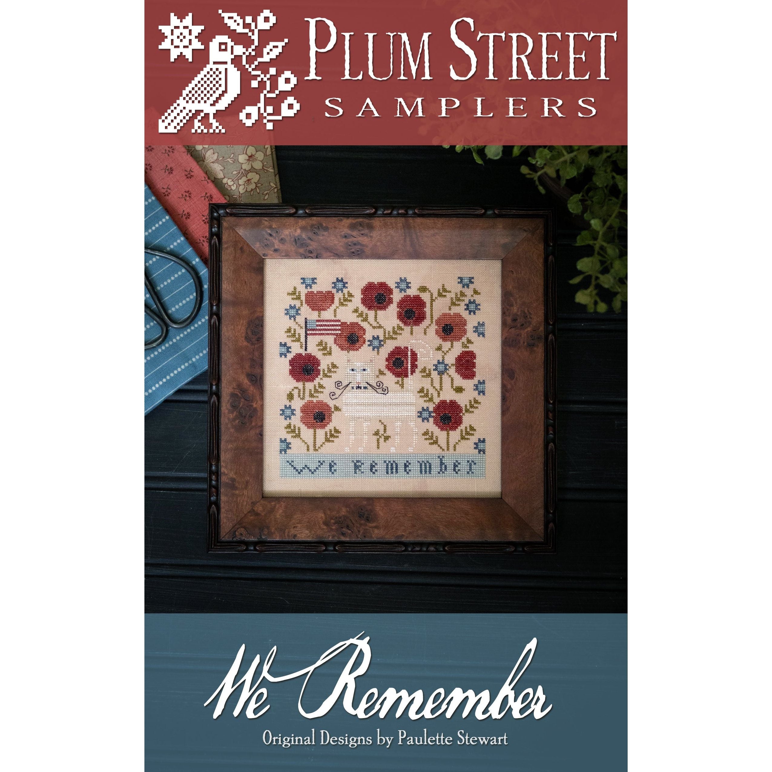 Plum Street Samplers | We Remember – Hobby House Needleworks