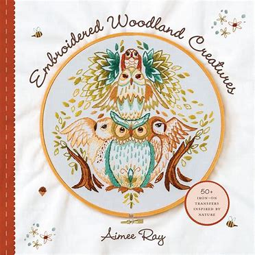 Aimee Ray ~ Embroidered Woodland Creatures Iron-On Transfer Pack