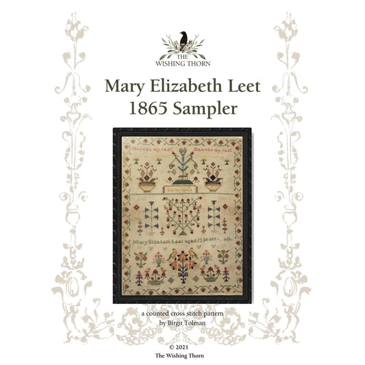 The Wishing Thorn | Mary Elizabeth Leet 1865 Sampler