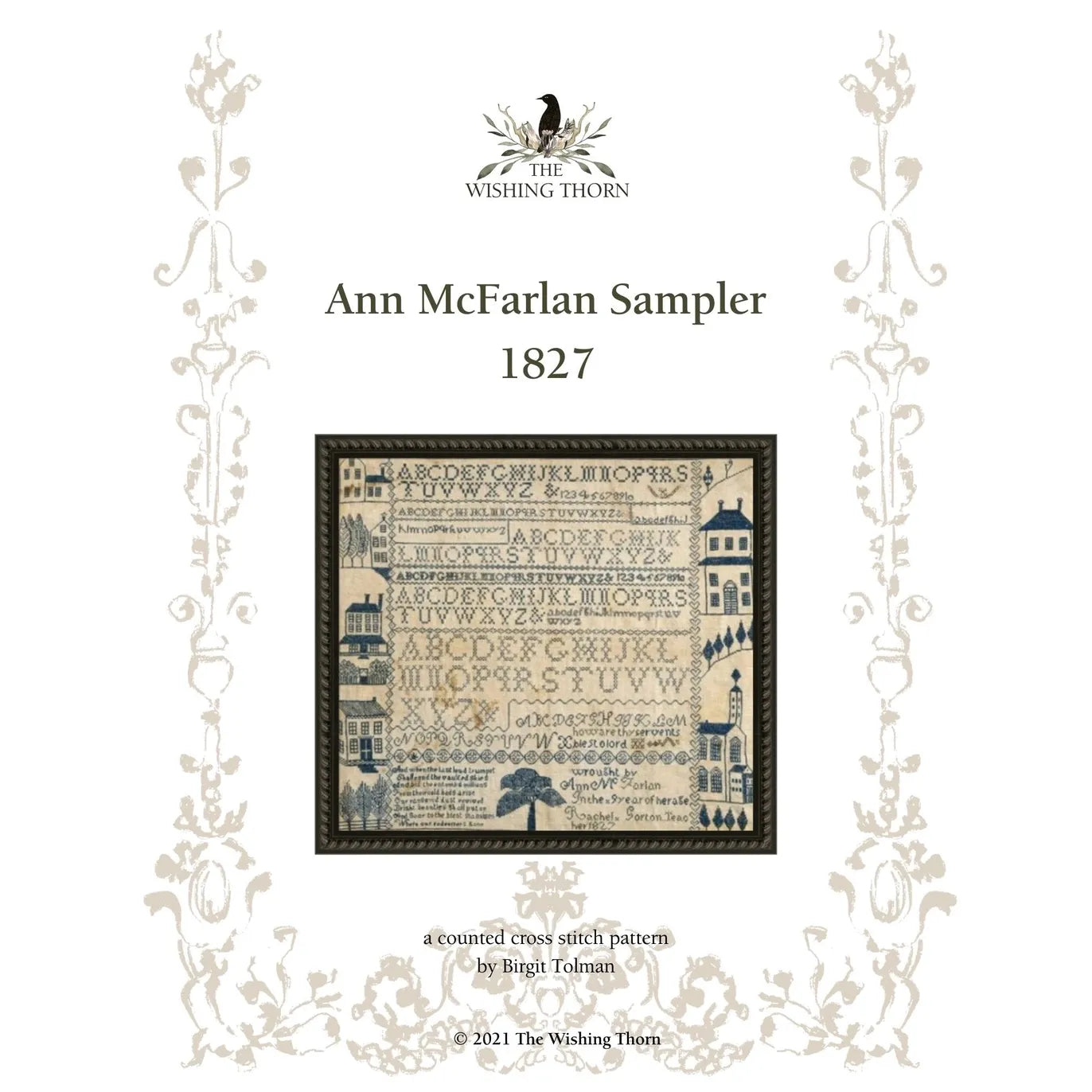 The Wishing Thorn | Ann McFarland Sampler Pattern 1827