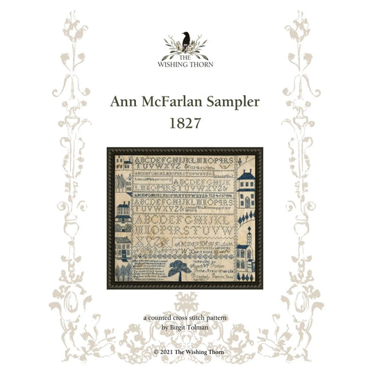 The Wishing Thorn | Ann McFarland Sampler Pattern 1827