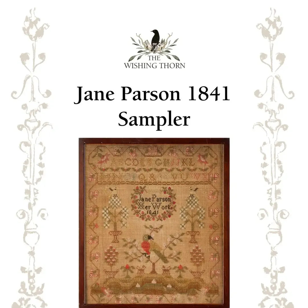 The Wishing Thorn | Jane Parson Sampler Pattern 1841