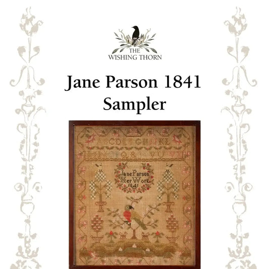 The Wishing Thorn | Jane Parson Sampler Pattern 1841