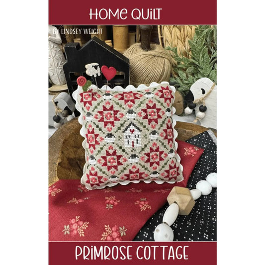 Primrose Cottage  | Home Quilt