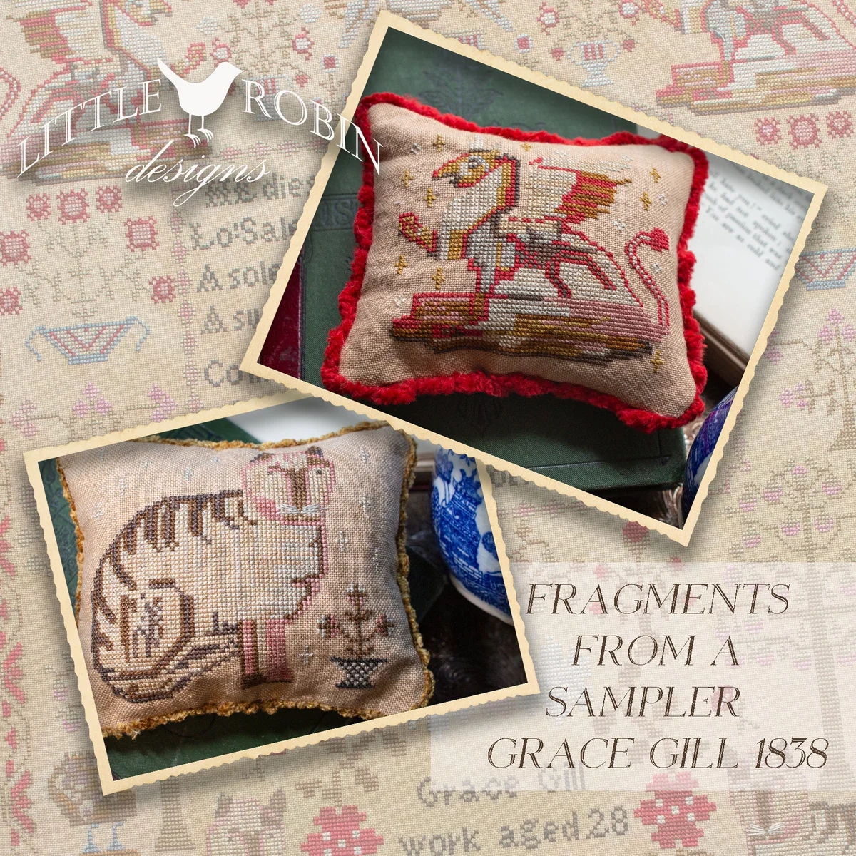 Little Robin Designs | Fragments from a Sampler - Grace Gill 1838 MARKET 2024