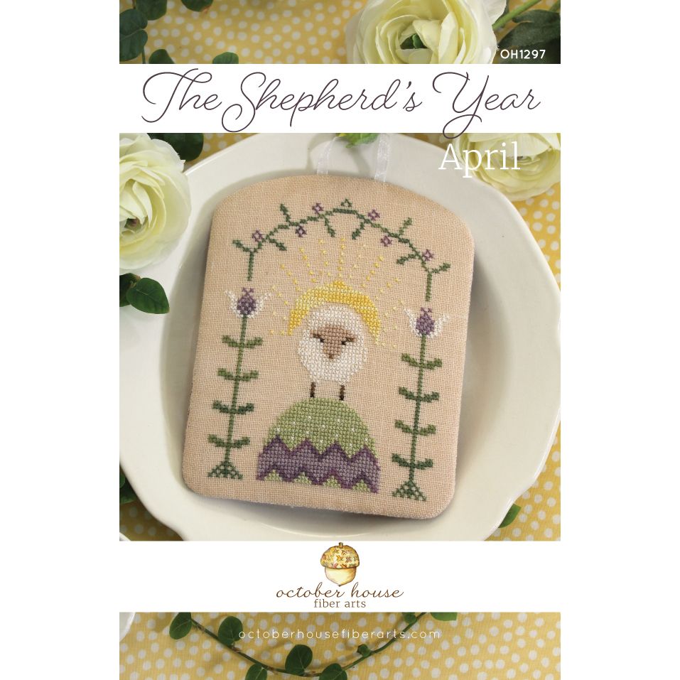 October House Fiber Arts | The Shepherd's Year - April