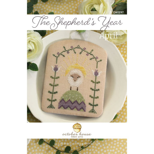 October House Fiber Arts | The Shepherd's Year - April