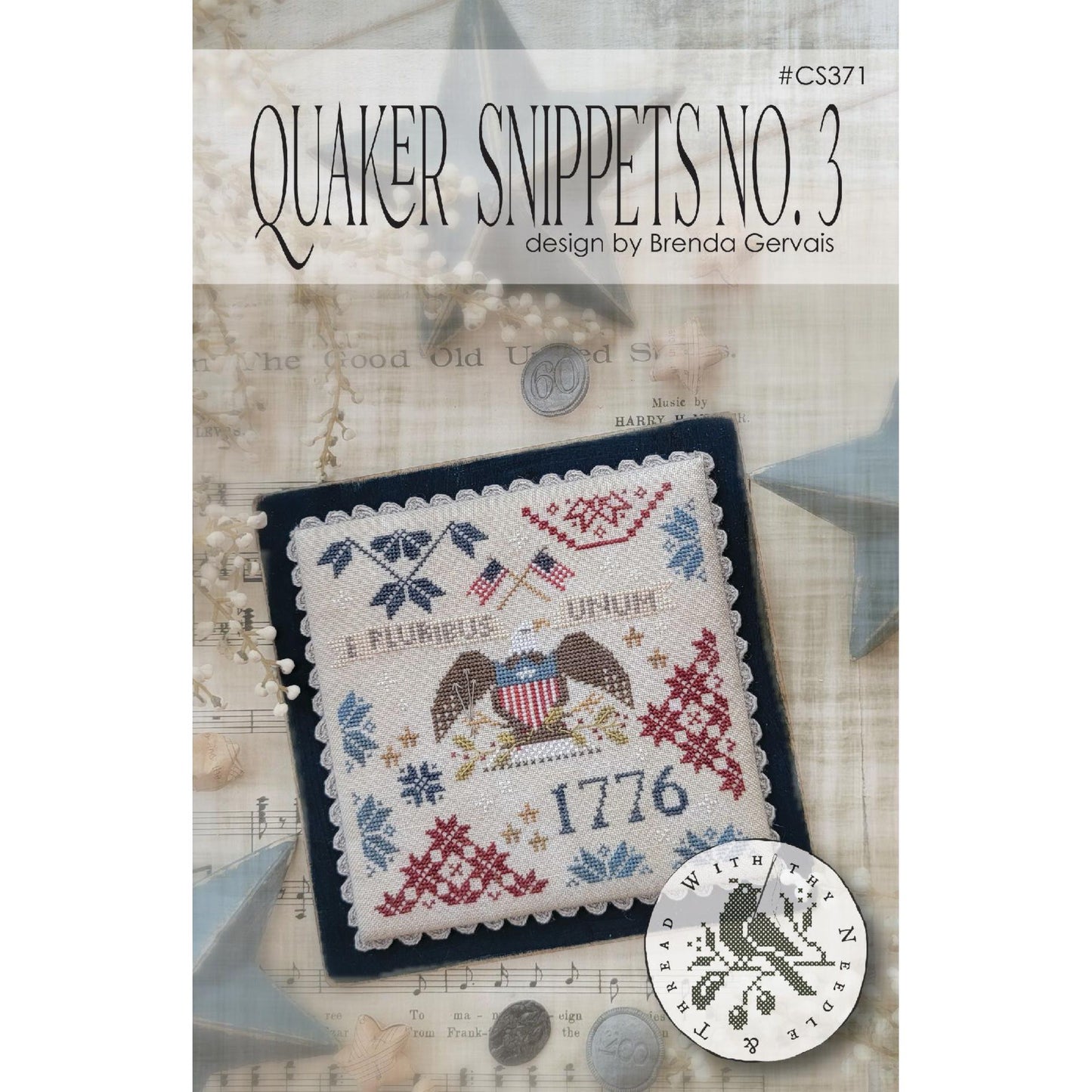 With Thy Needle & Thread  | Quaker Snippets No. 3 MARKET 2026