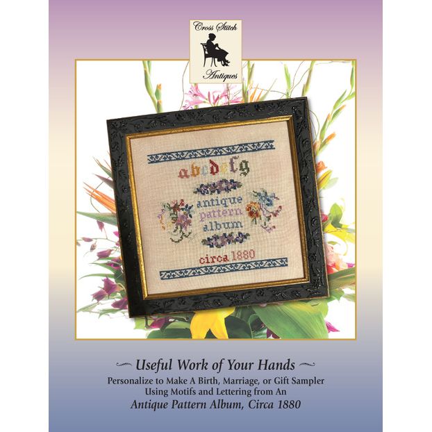 Cross Stitch Antiques | Useful Work of My Hands NM2026