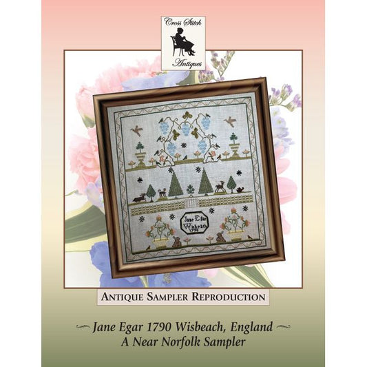 Cross Stitch Antiques | Jane Egar 1790 a Near Norfolk Antique Sampler Reproduction MARKET 2026