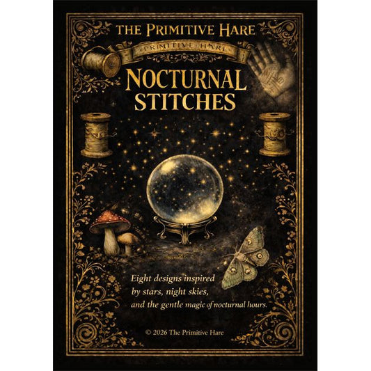 The Primitive Hare  | BOOK: NOCTURNAL STITCHES (8 PATTERNS) MARKET 2026