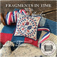 Summer House Stitche Works | 2026 Fragments in Time Part 2 MARKET 2026