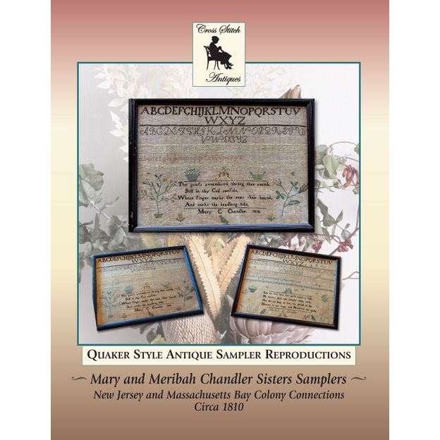 Cross Stitch Antiques | Mary and Meribah Chandler Sisters Samplers MARKET 2026