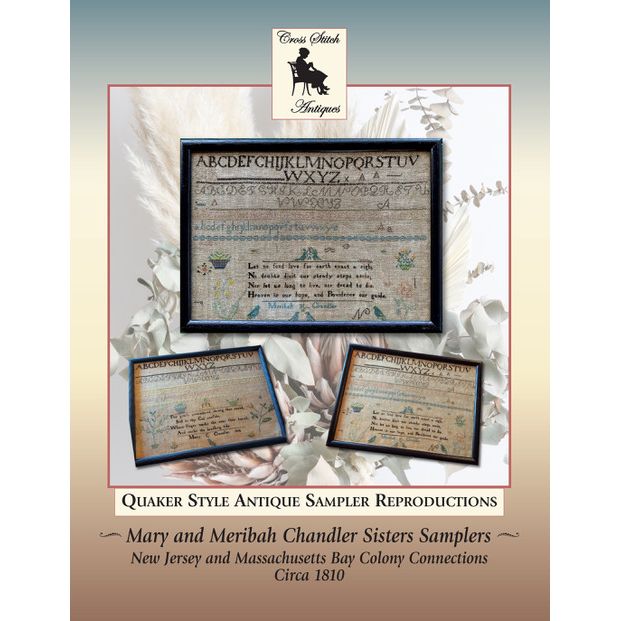 Cross Stitch Antiques | Mary and Meribah Chandler Sisters Samplers MARKET 2026