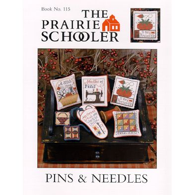 Prairie Schooler | Pins & Needles