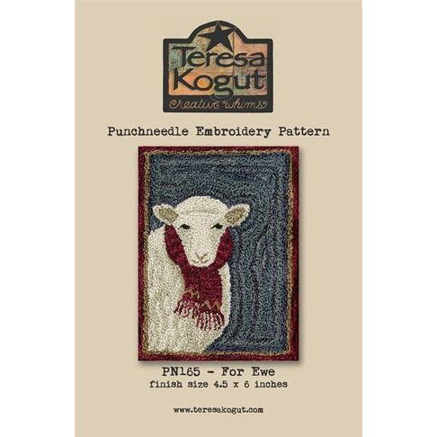 Teresa Kogut ~ For Ewe Punchneedle Pattern