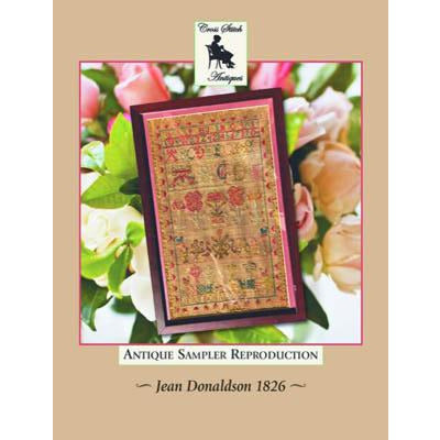Cross Stitch Antiques ~ Jean Donaldson 1826 Reproduction Sampler Pattern