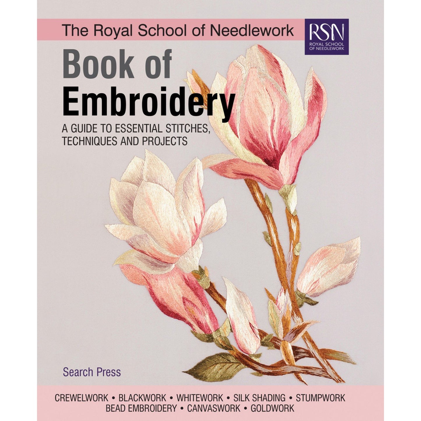 Book of Embroidery ~ The Royal School of Needlework