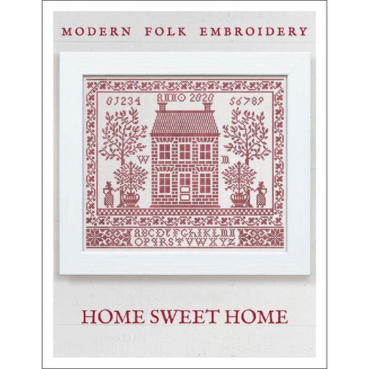 Modern Folk Embroidery ~ Home Sweet Home Pattern