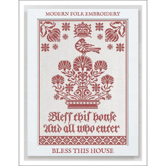 Modern Folk Embroidery ~ Bless This House Pattern