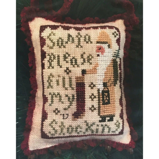 Homespun Elegance ~ Santa Please Fill My Stocking Pattern