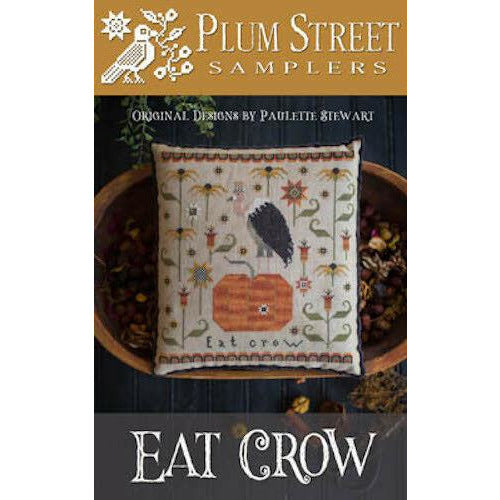Plum Street Samplers ~ Eat Crow Pattern