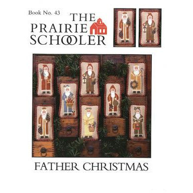 Prairie Schooler ~ Father Christmas Pattern ~ Reproduction