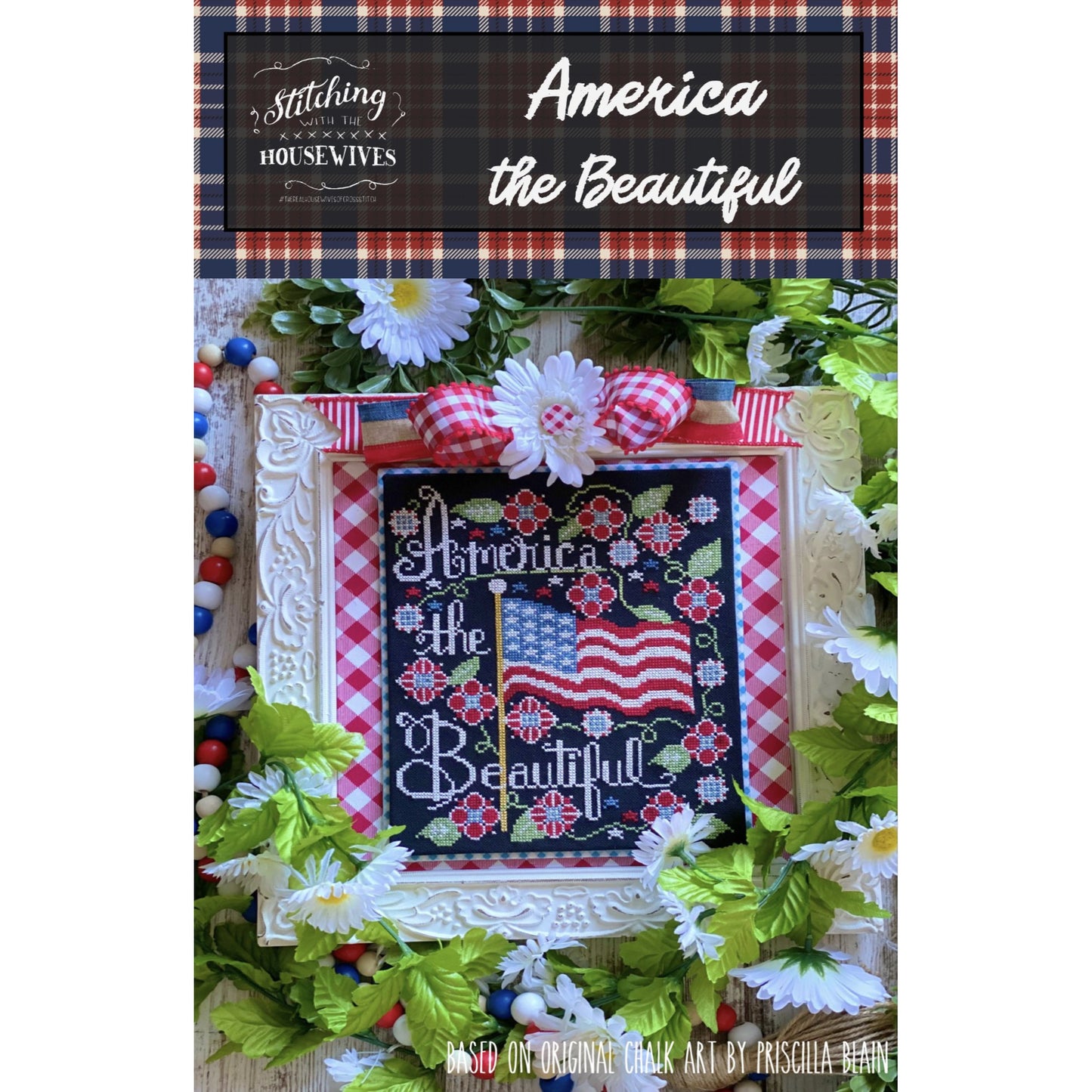 Stitching Housewives ~ America the Beautiful Pattern
